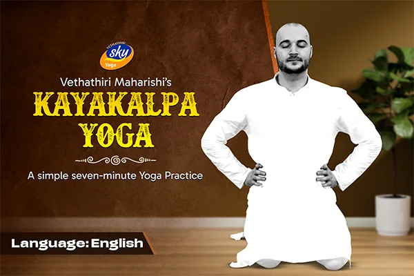 kayakalpa yoga -a simple seven minute yoga practice
